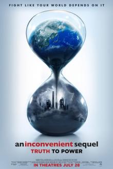 An Inconvenient Sequel: Truth to Power The movie poster of An Inconvenient Sequel: Truth to Power