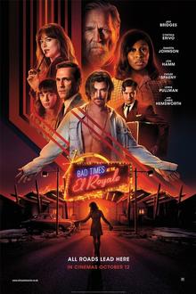 Bad Times at the El Royale The movie poster of Bad Times at the El Royale