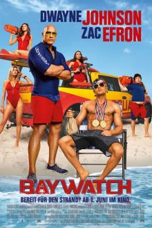 Baywatch The movie poster of Baywatch