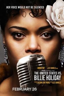 The United States vs. Billie Holiday The movie poster of The United States vs. Billie Holiday