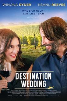 Destination Wedding The movie poster of Destination Wedding