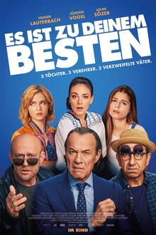 Es ist zu deinem Besten The movie poster of Es ist zu deinem Besten