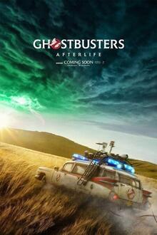 Ghostbusters: Afterlife The movie poster of Ghostbusters: Afterlife