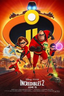 The Incredibles 2 The movie poster of The Incredibles 2