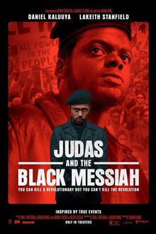 Judas and the Black Messiah The movie poster of Judas and the Black Messiah