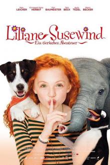 Liliane Susewind - Ein tierisches Abenteuer The movie poster of Liliane Susewind - Ein tierisches Abenteuer