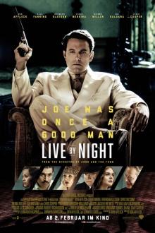 Live by Night The movie poster of Live by Night