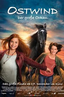 Ostwind - Der grosse Orkan The movie poster of Ostwind - Der grosse Orkan