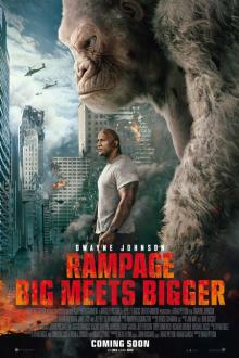 Rampage: Big Meets Bigger The movie poster of Rampage: Big Meets Bigger