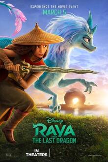 Raya and the Last Dragon The movie poster of Raya and the Last Dragon