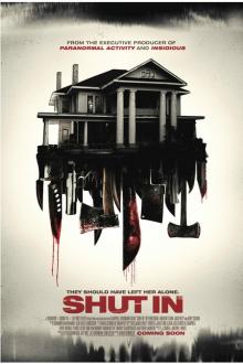 Shut In The movie poster of Shut In