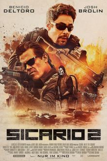 Sicario: Day of the Soldado The movie poster of Sicario: Day of the Soldado
