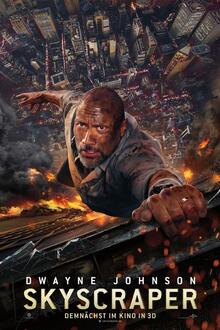 Skyscraper The movie poster of Skyscraper