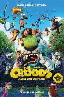 The Croods: A New Age The movie poster of The Croods: A New Age