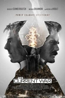 The Current War The movie poster of The Current War