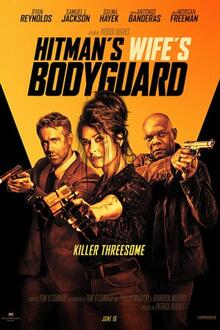 The Hitman's Wife's Bodyguard The movie poster of The Hitman's Wife's Bodyguard