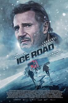 The Ice Road The movie poster of The Ice Road